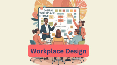 Digital Workplace Design